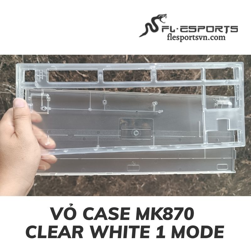 Vỏ case kit FL-Esports MK870 Clear White 1 Mode 1